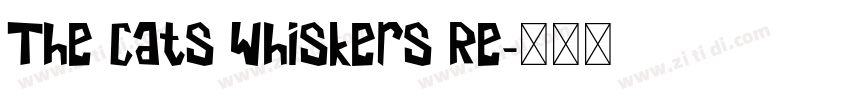 The Cats Whiskers Re字体转换